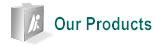 Our Products